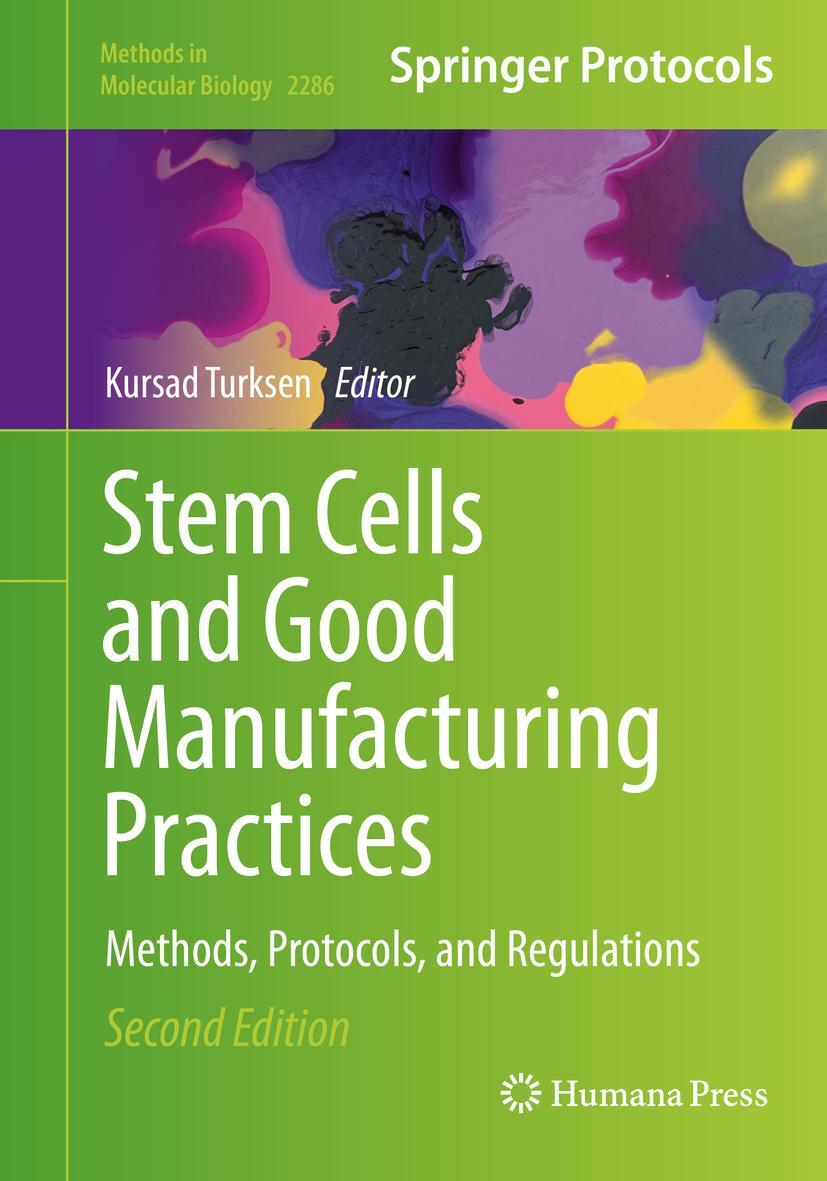 Cover: 9781071613269 | Stem Cells and Good Manufacturing Practices | Kursad Turksen | Buch