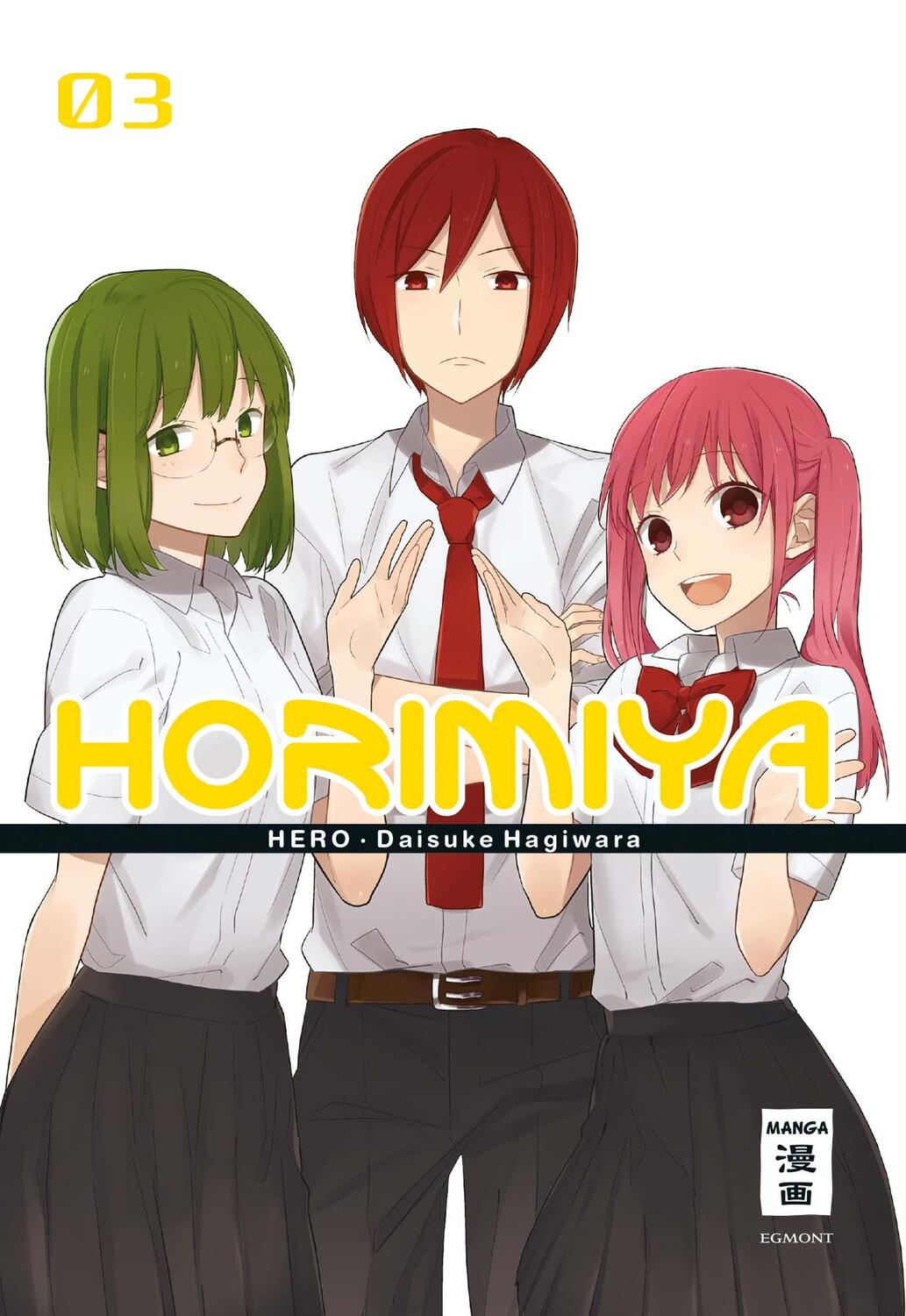 Cover: 9783770494248 | Horimiya 03 | HERO (u. a.) | Taschenbuch | Deutsch | 2017