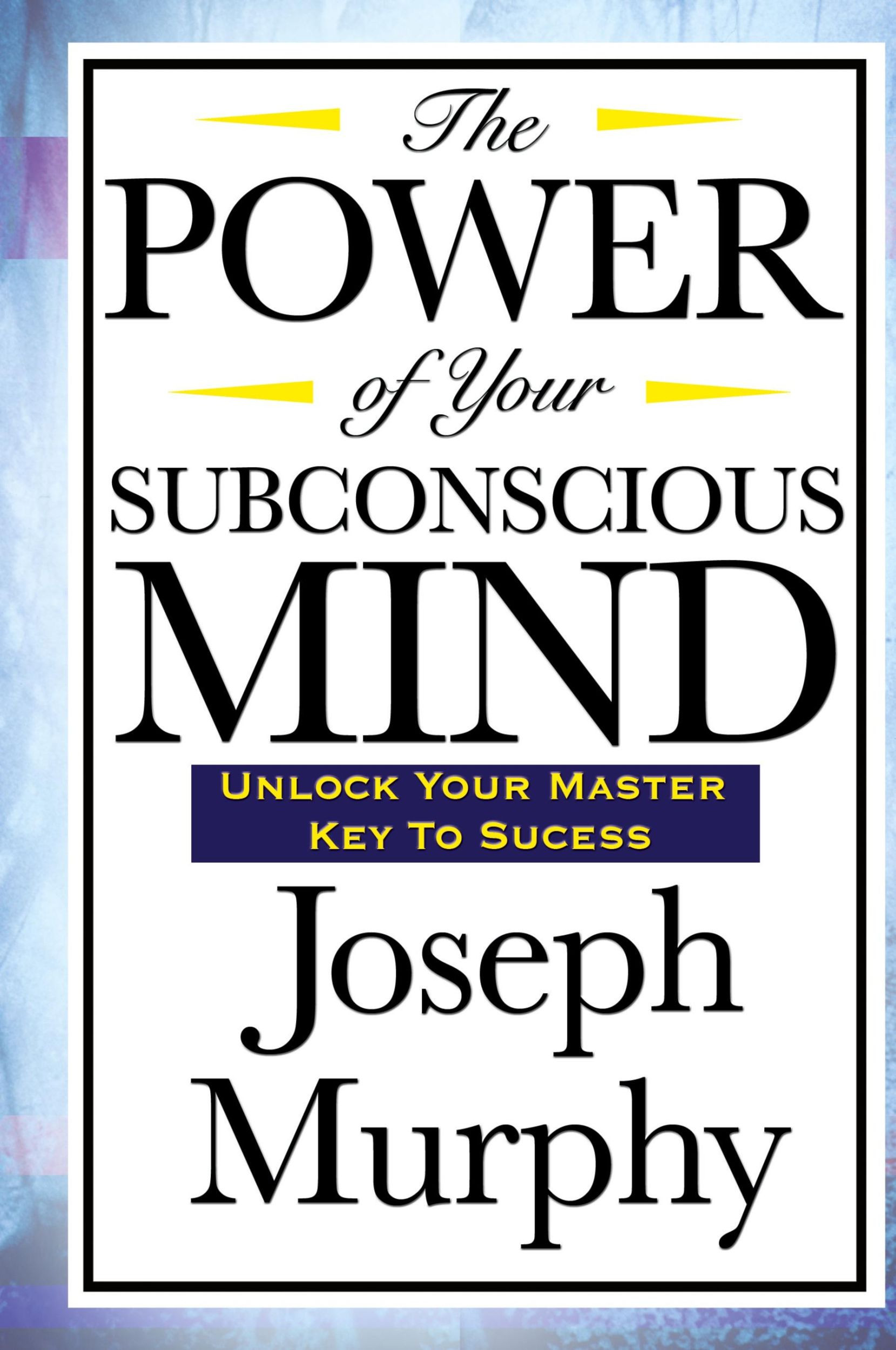 Cover: 9781515436997 | The Power of Your Subconscious Mind | Joseph Murphy | Buch | Englisch