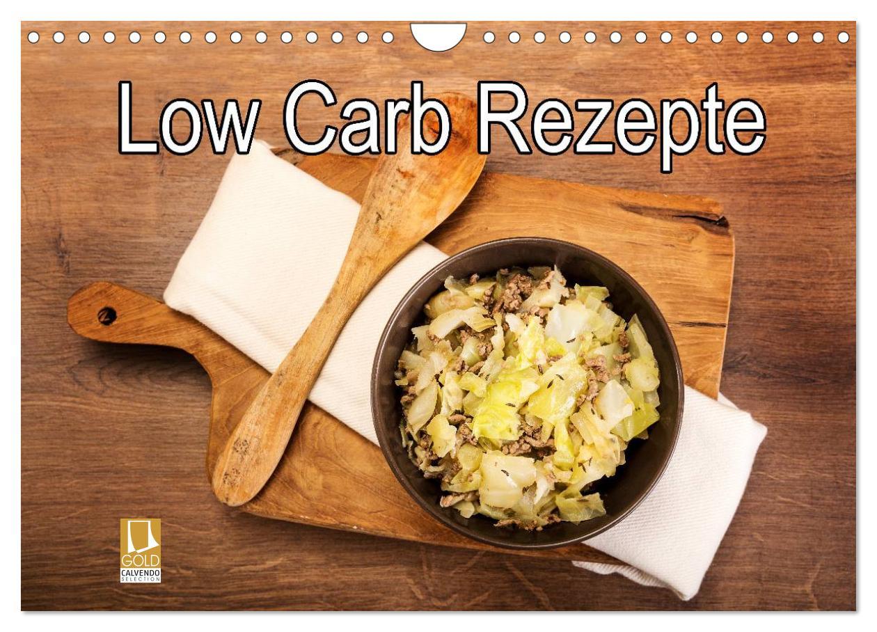 Cover: 9783435682959 | Low Carb - Leichte Rezepte für jeden Tag (Wandkalender 2025 DIN A4...