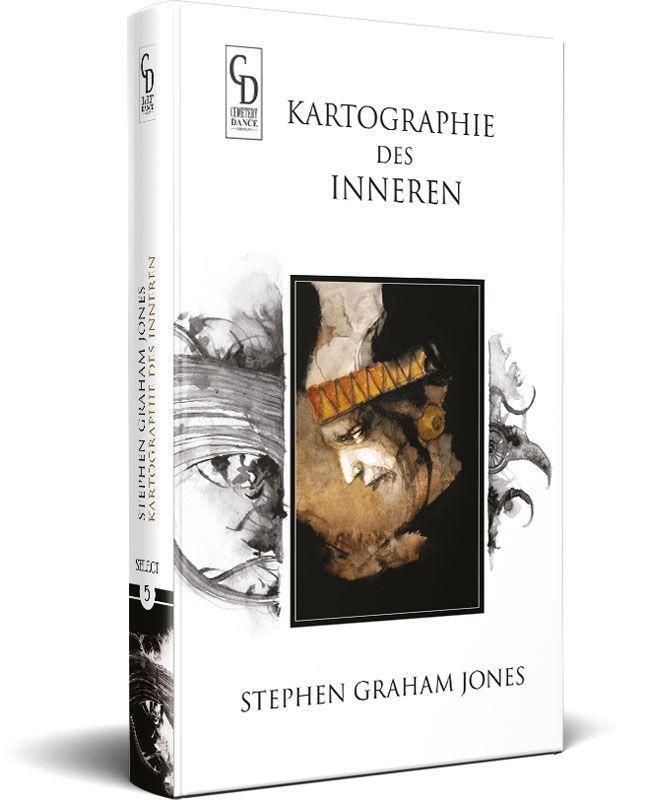 Bild: 9783946330301 | Kartographie des Inneren | Stephen Graham Jones | Buch | Deutsch