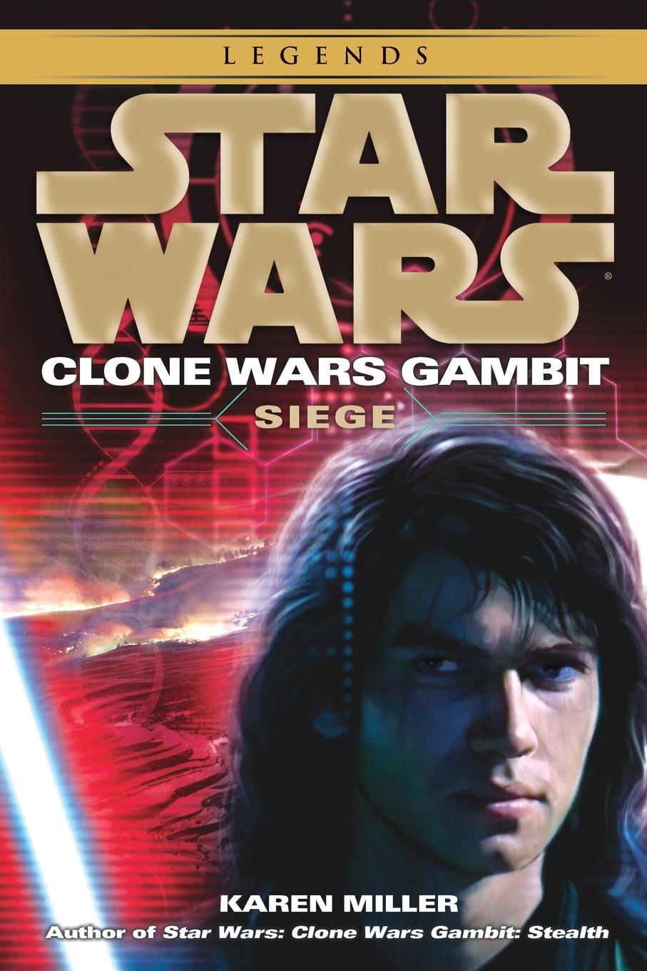 Cover: 9780345509000 | Siege | Star Wars Legends (Clone Wars Gambit) | Karen Miller | Buch