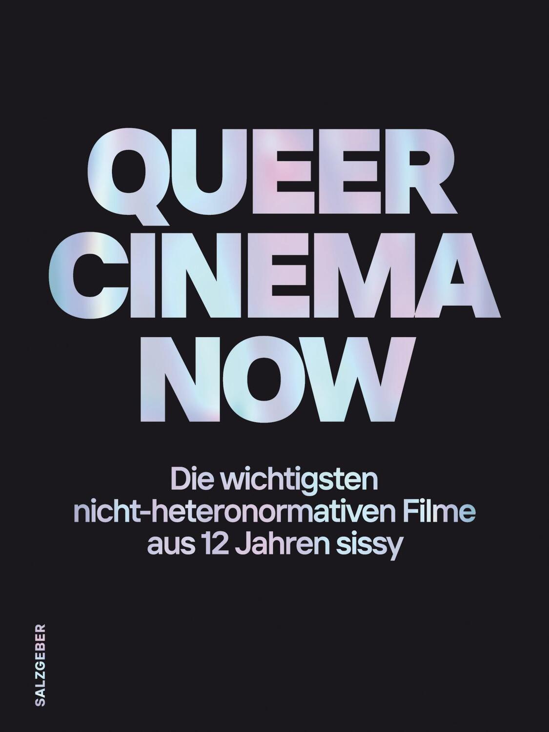 Cover: 9783959856201 | Queer Cinema Now | Björn Koll (u. a.) | Buch | 352 S. | Deutsch | 2022