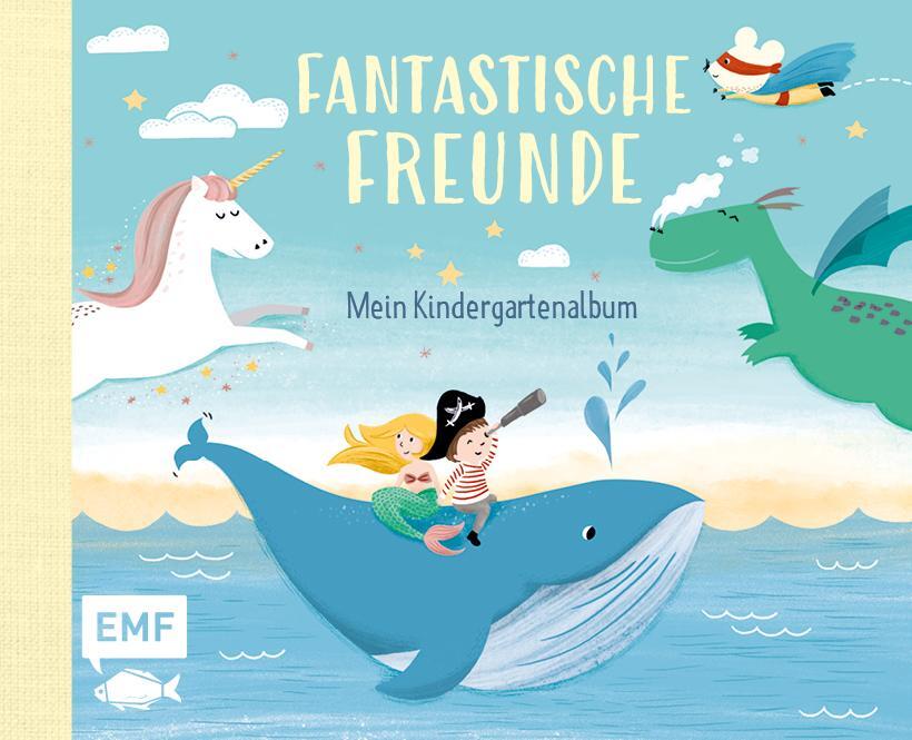 Cover: 9783863559250 | Fantastische Freunde - Mein Kindergartenalbum | Sandy Lohß | Buch