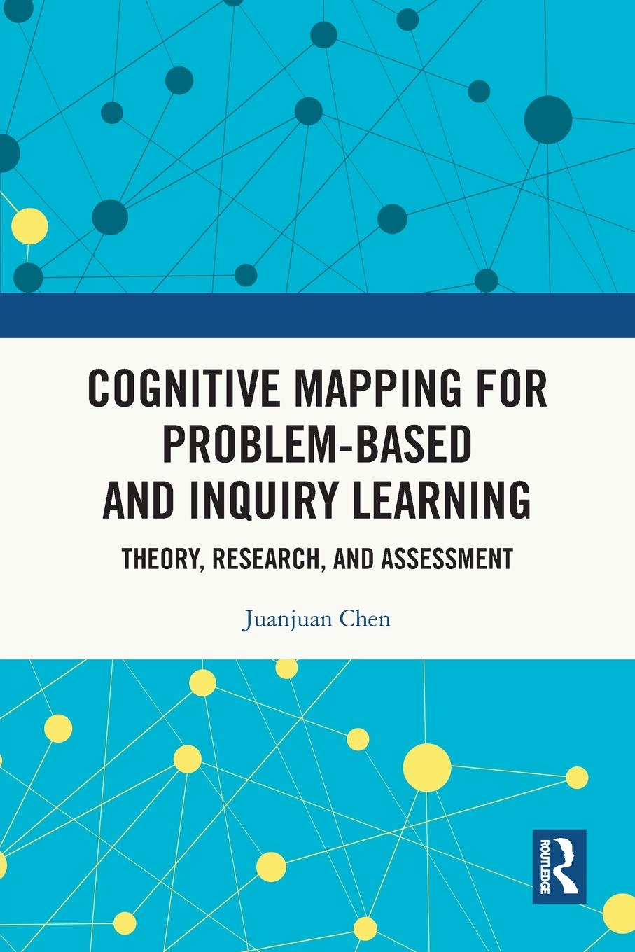 Cover: 9781032305400 | Cognitive Mapping for Problem-based and Inquiry Learning | Chen | Buch