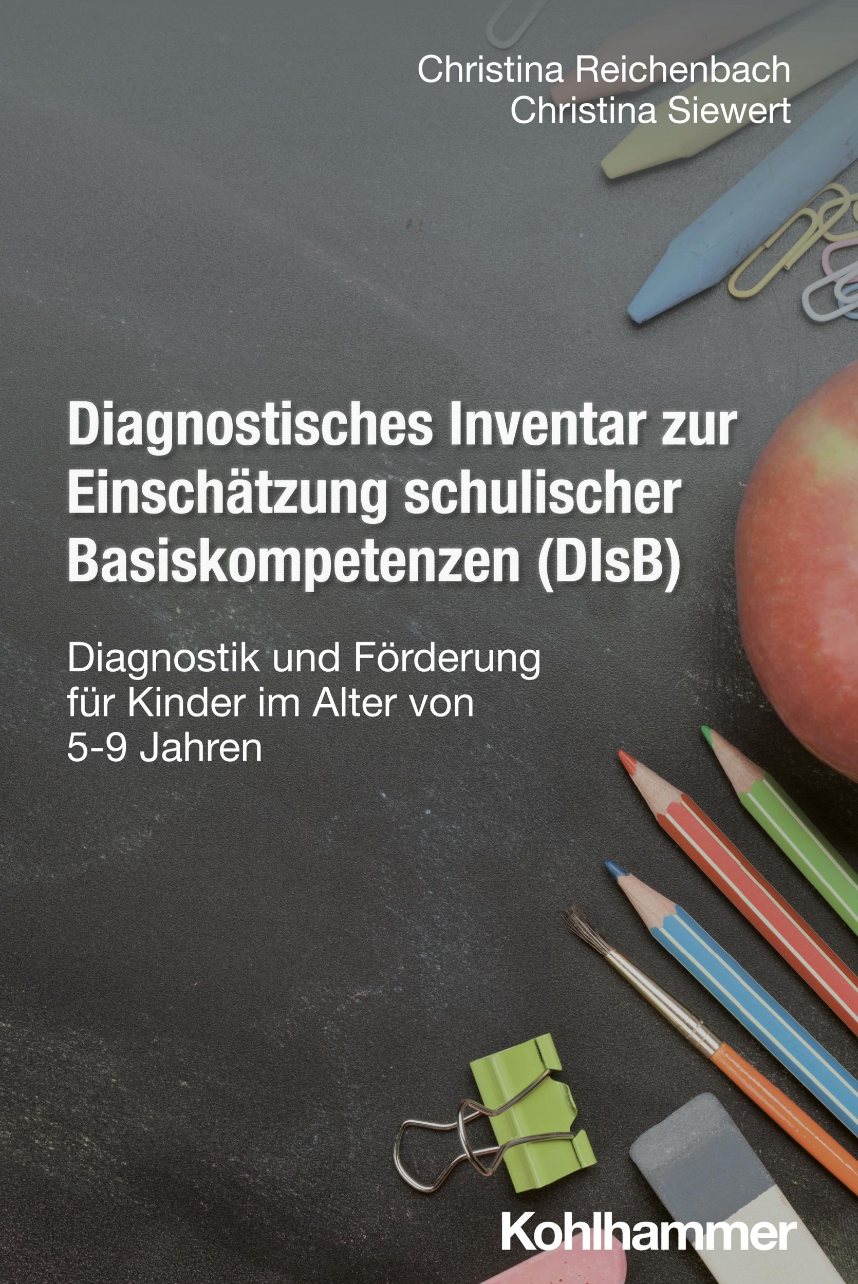 Cover: 9783170451681 | Diagnostisches Inventar zur Einschätzung schulischer...