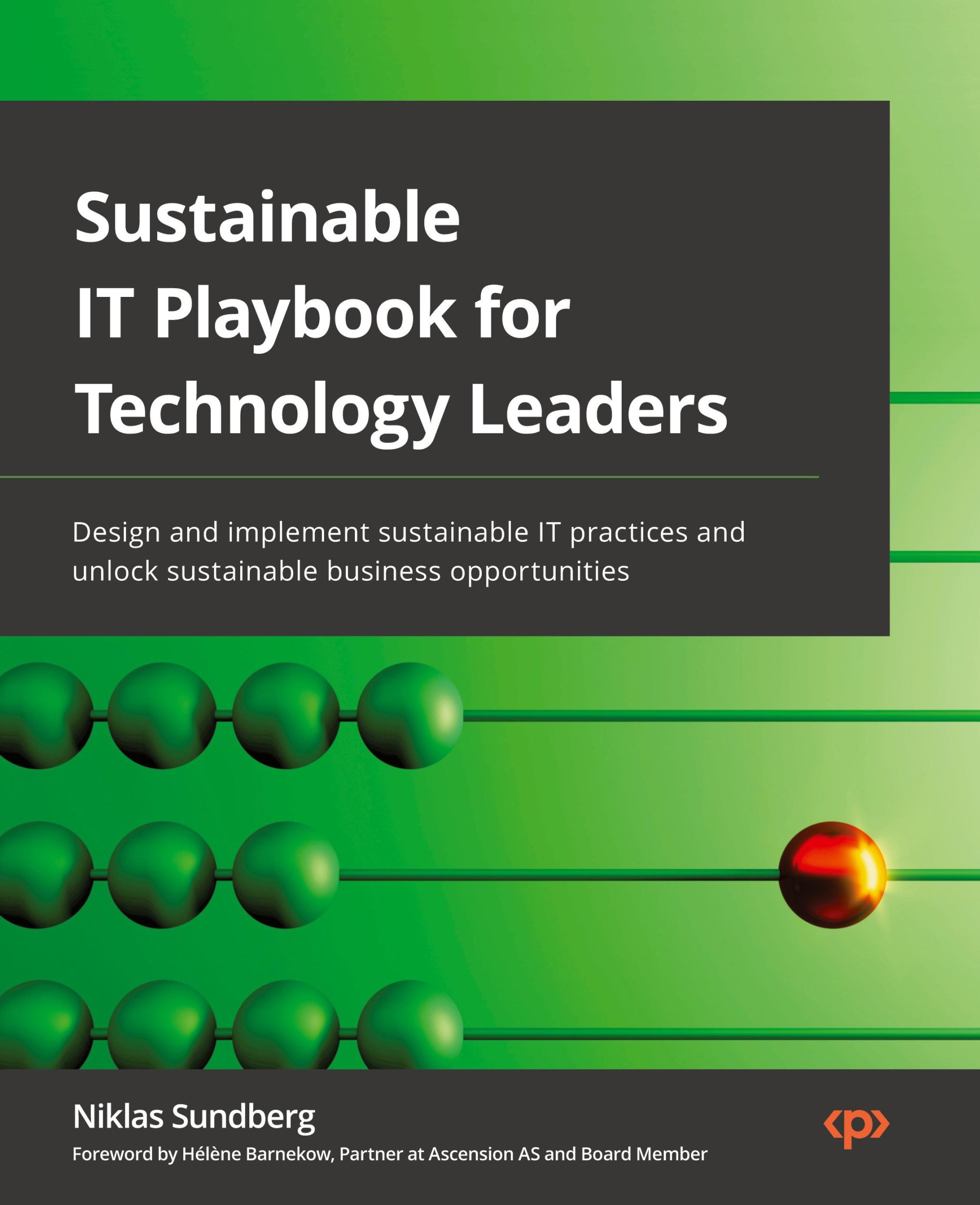 Cover: 9781803230344 | Sustainable IT Playbook for Technology Leaders | Niklas Sundberg