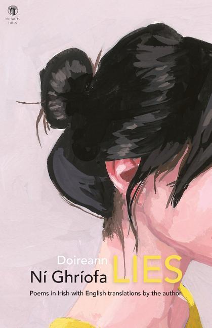 Cover: 9781910251393 | Lies | Doireann Ni Ghriofa | Taschenbuch | Englisch | 2018