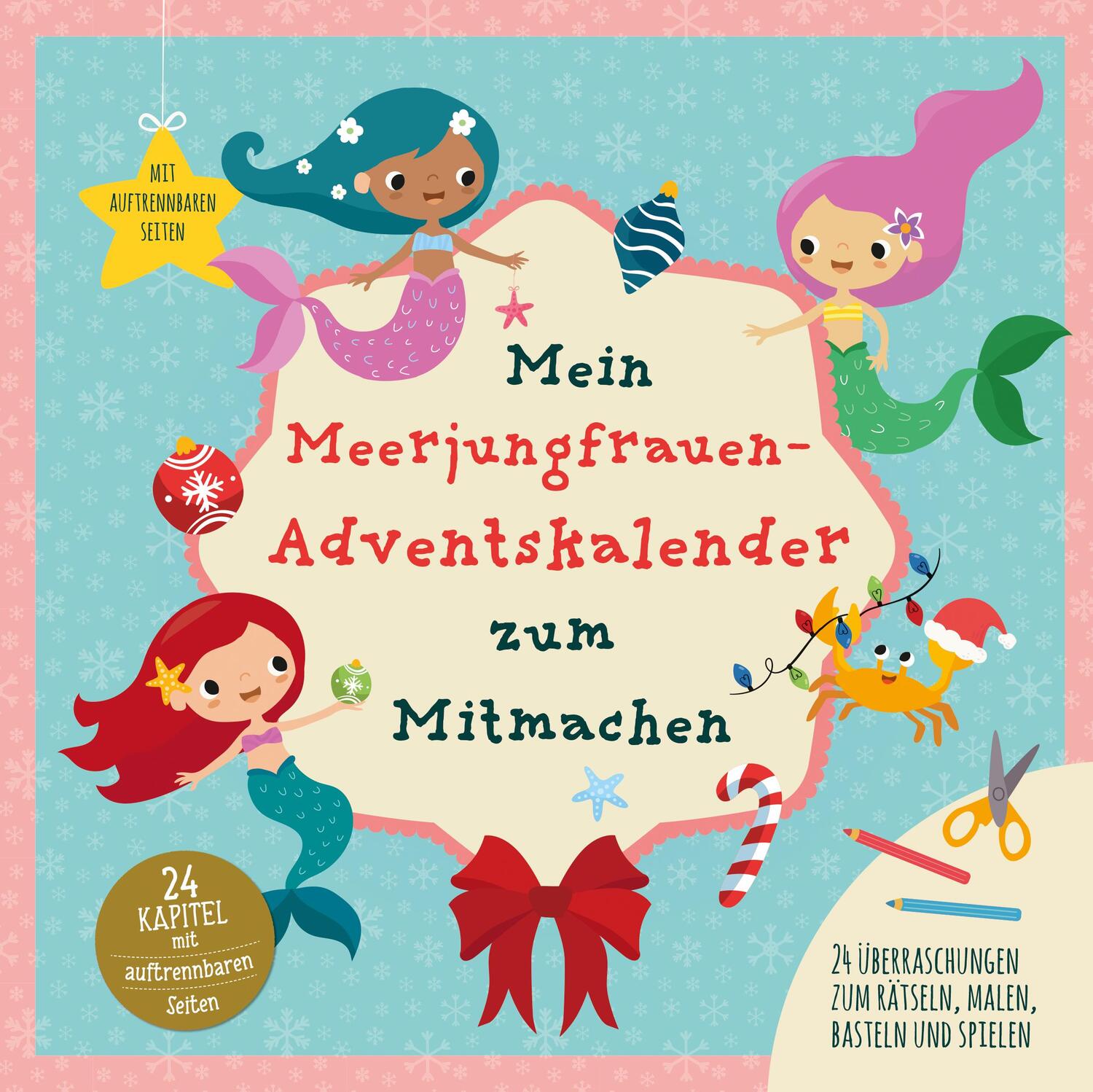 Cover: 9783963474064 | Mein Meerjungrauen-Adventskalender zum Mitmachen | Julia Breitenöder