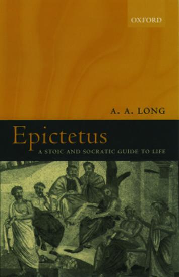 Cover: 9780199268856 | Epictetus | A Stoic and Socratic Guide to Life | A A Long | Buch