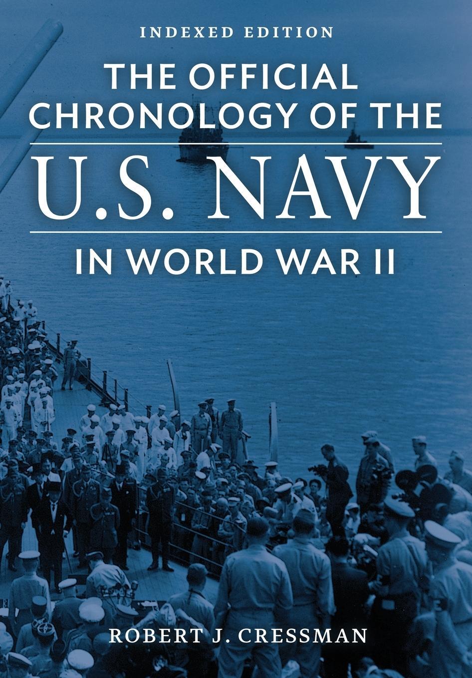 Cover: 9781951682859 | The Official Chronology of the U.S. Navy in World War II | Cressman