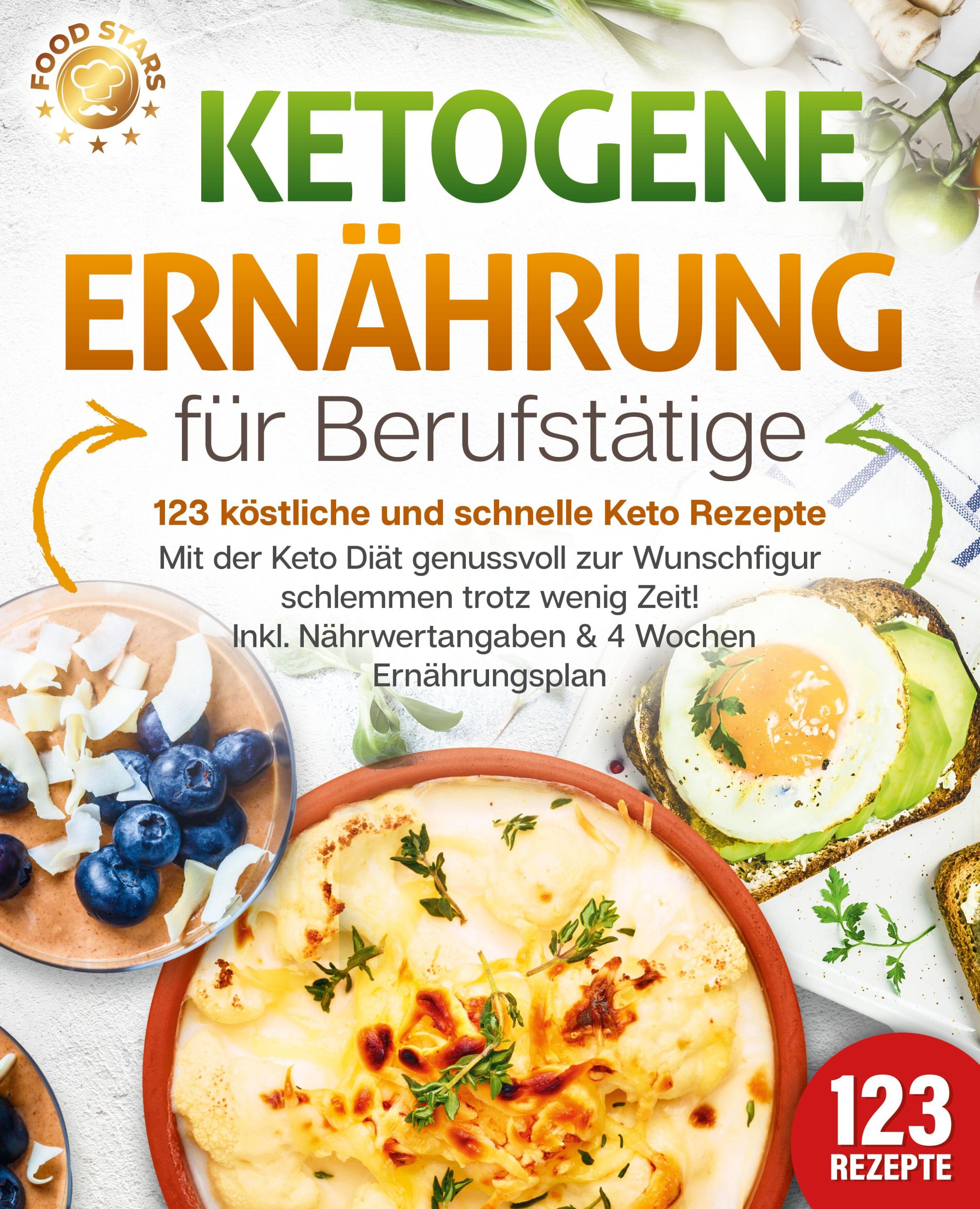 Cover: 9783989371835 | Ketogene Ernährung für Berufstätige - 123 köstliche und schnelle...