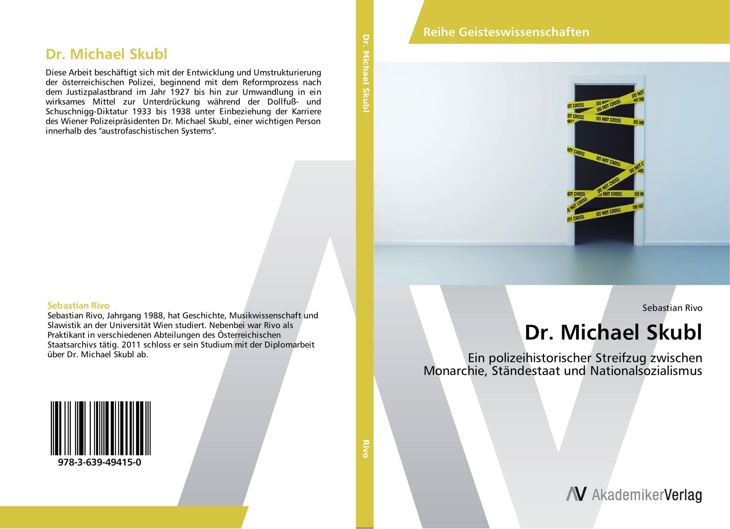 Cover: 9783639494150 | Dr. Michael Skubl | Sebastian Rivo | Taschenbuch | Paperback | 128 S.