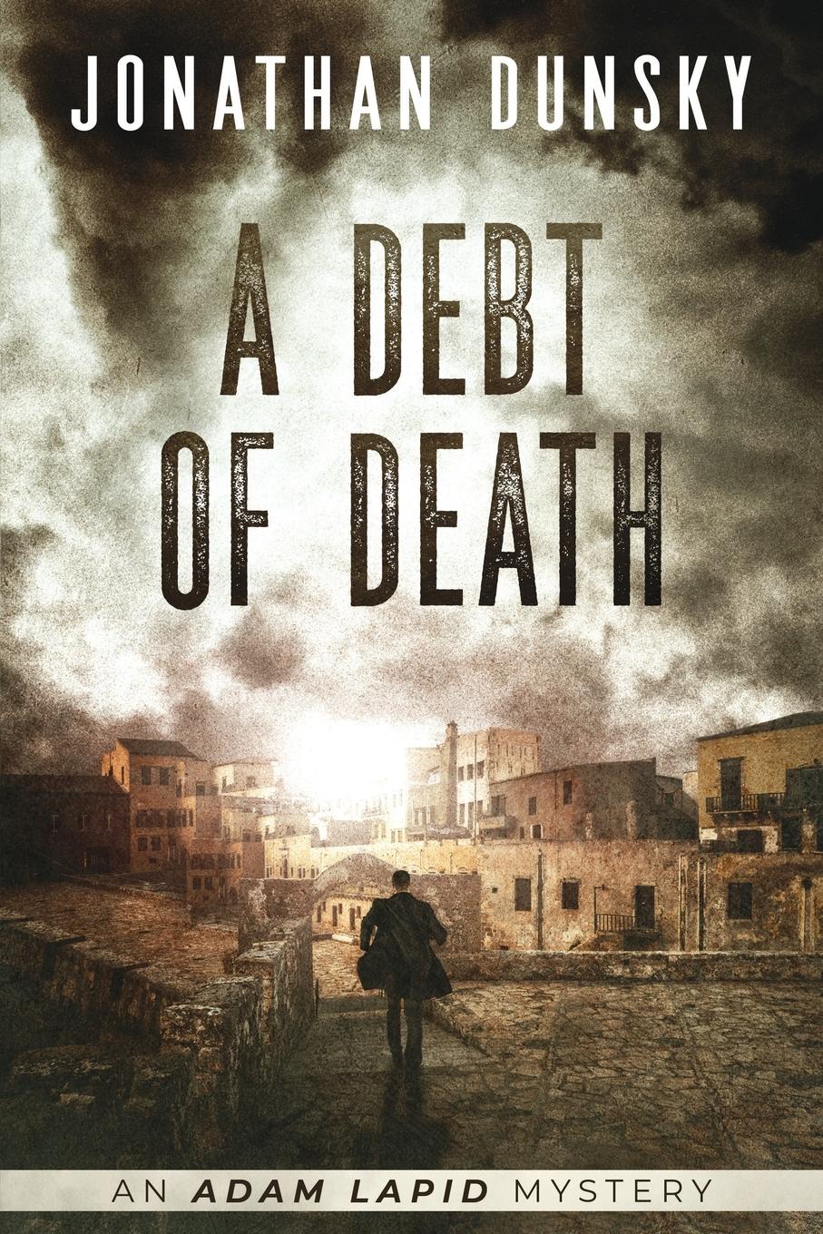 Cover: 9789657795033 | A Debt of Death | Jonathan Dunsky | Taschenbuch | Englisch | 2021