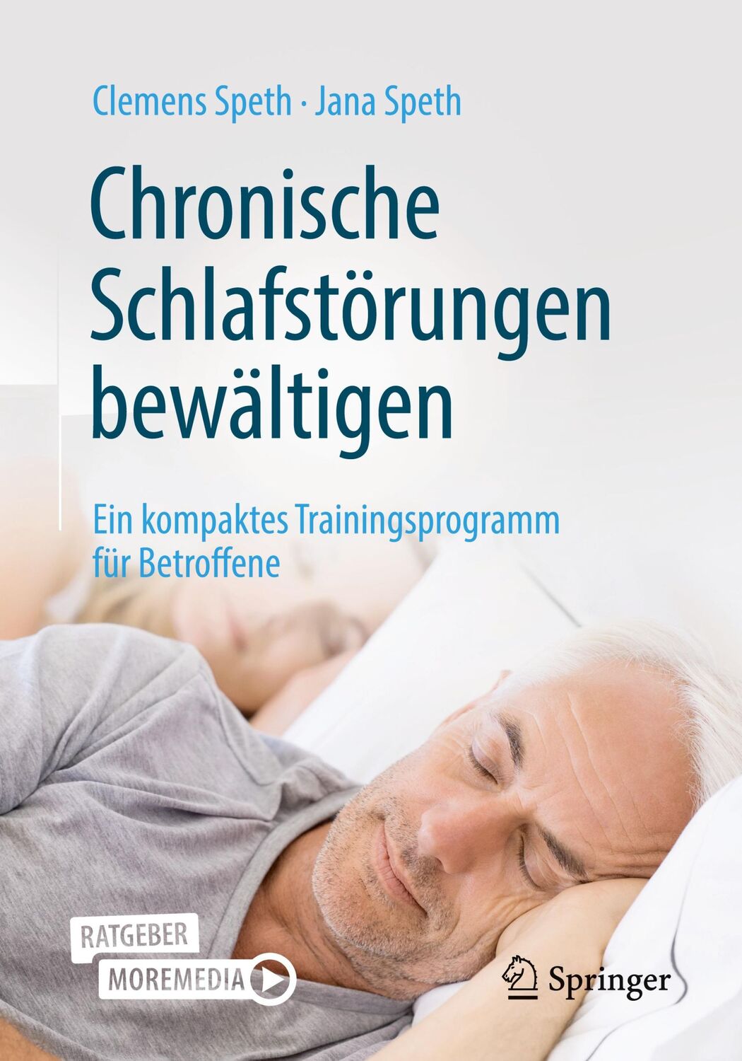 Cover: 9783662635957 | Chronische Schlafstörungen bewältigen | Jana Speth (u. a.) | Buch | ix