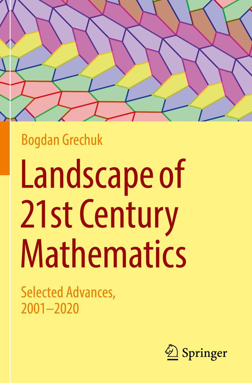 Cover: 9783030806293 | Landscape of 21st Century Mathematics | Selected Advances, 2001-2020