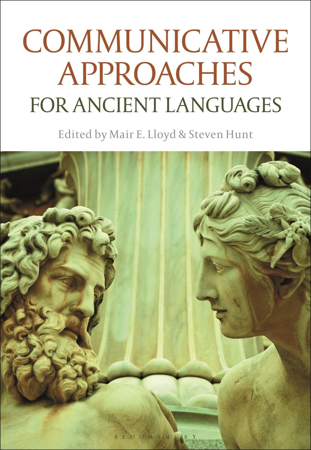 Cover: 9781350157330 | Communicative Approaches for Ancient Languages | Mair E. Lloyd (u. a.)