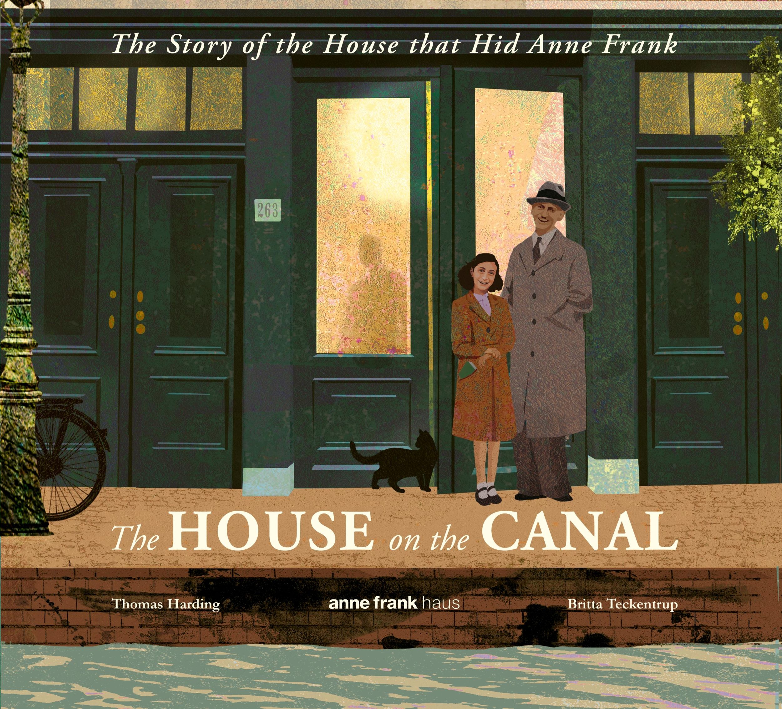 Cover: 9781529520323 | The House on the Canal: The Story of the House that Hid Anne Frank