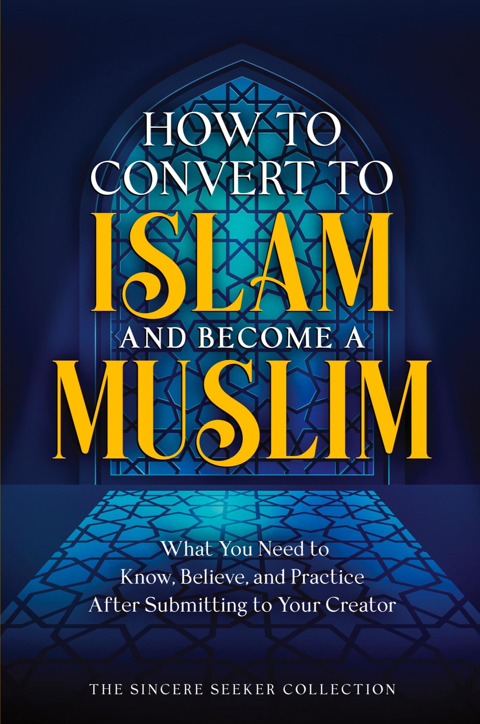 Cover: 9781958313749 | How to Convert to Islam and Become Muslim | Collection | Taschenbuch