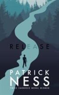 Cover: 9781406331172 | Release | Patrick Ness | Buch | Gebunden | Englisch | 2017