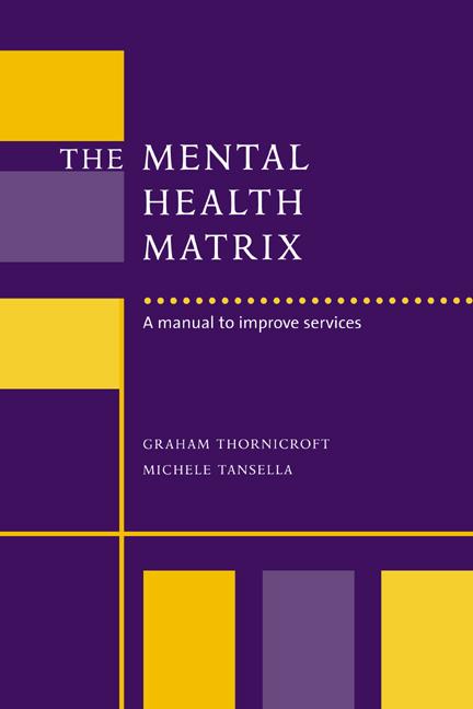 Cover: 9780521034258 | The Mental Health Matrix | A Manual to Improve Services | Taschenbuch