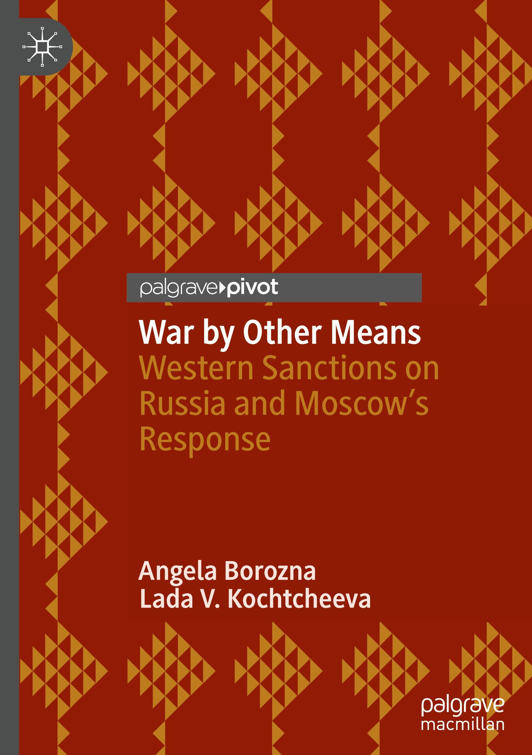 Cover: 9783031513695 | War by Other Means | Western Sanctions on Russia and Moscow's Response