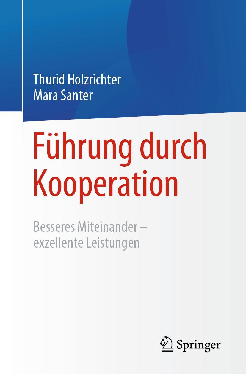 Cover: 9783662632567 | Führung durch Kooperation | Mara Santer (u. a.) | Taschenbuch | xii