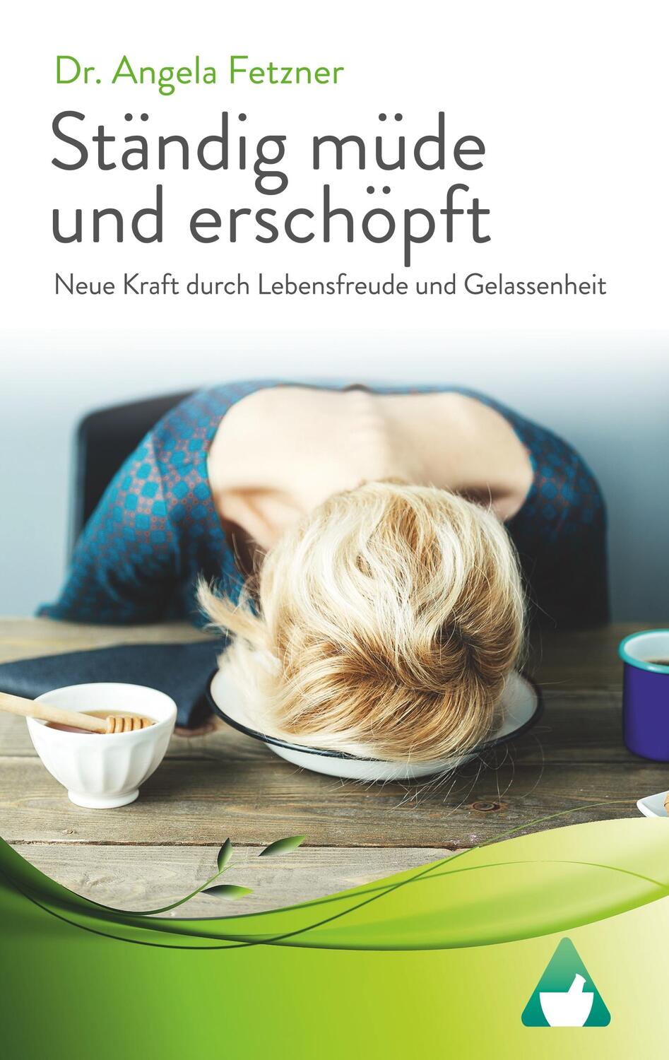 Cover: 9783744800396 | Ständig müde und erschöpft - Neue Kraft durch Lebensfreude und...