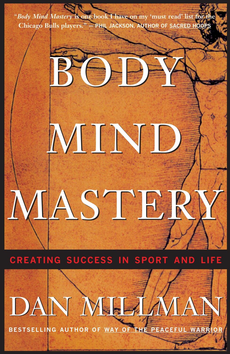 Cover: 9781577310945 | Body Mind Mastery | Creating Success in Sport and Life | Dan Millman