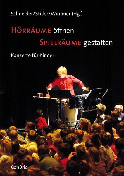 Cover: 9783940768292 | Hörräume öffnen - Spielräume gestalten | Konzerte für Kinder | Buch