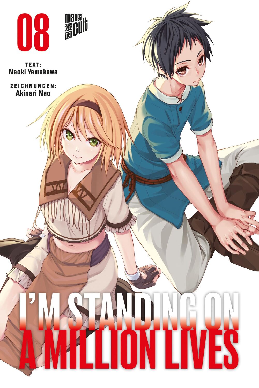 Cover: 9783964335470 | I'm Standing on a Million Lives 8 | Naoki Yamakawa | Taschenbuch