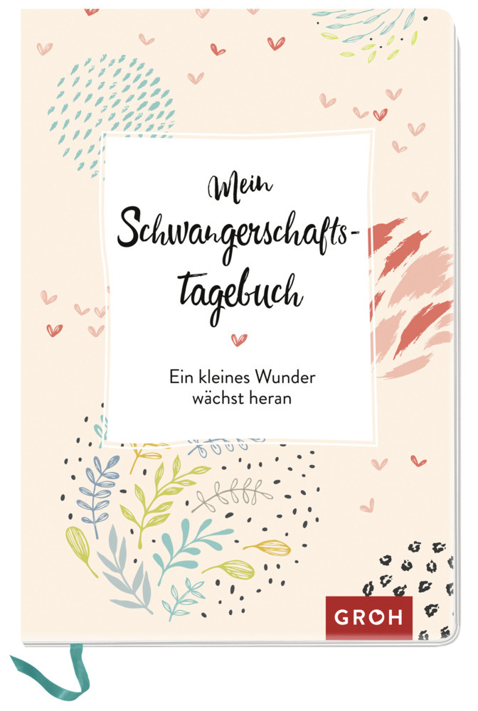 Cover: 4036442005972 | Mein Schwangerschaftstagebuch; . | Groh Verlag | Taschenbuch | 144 S.