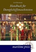 Cover: 9783954270712 | Handbuch für Dampfmaschinisten | Carl Hartmann | Taschenbuch | 152 S.