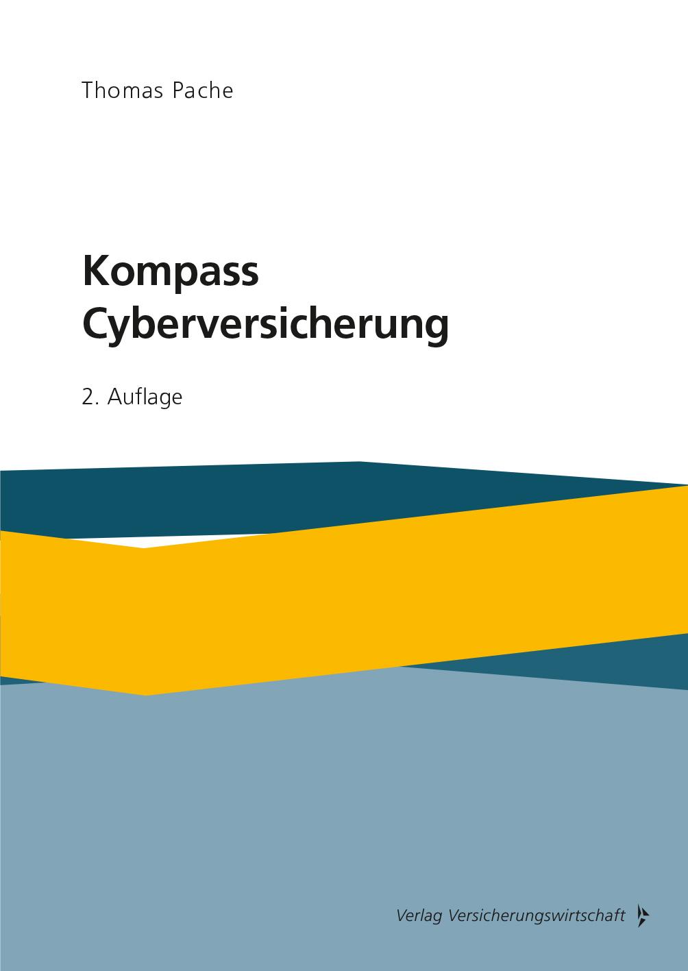 Cover: 9783963293979 | Kompass Cyberversicherung | Thomas Pache | Taschenbuch | 160 S. | 2023