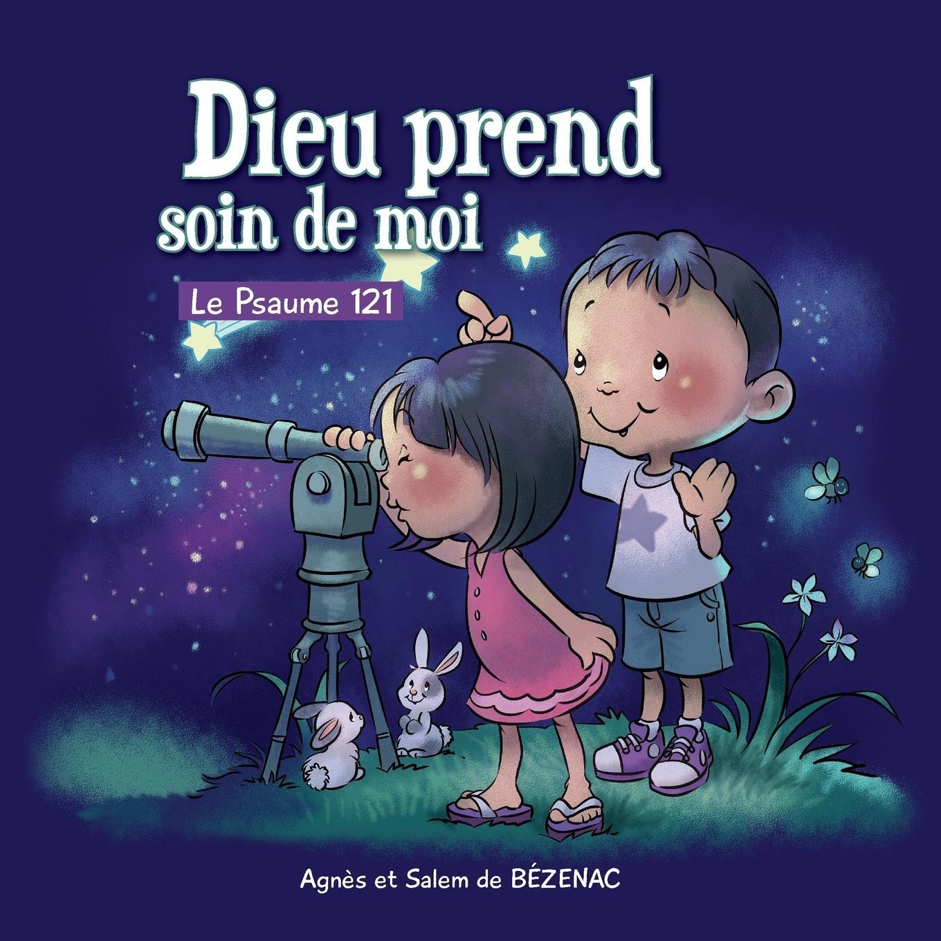 Cover: 9781623871567 | Dieu prend soin de moi | Le Psaume 121 | Salem De Bezenac | Buch