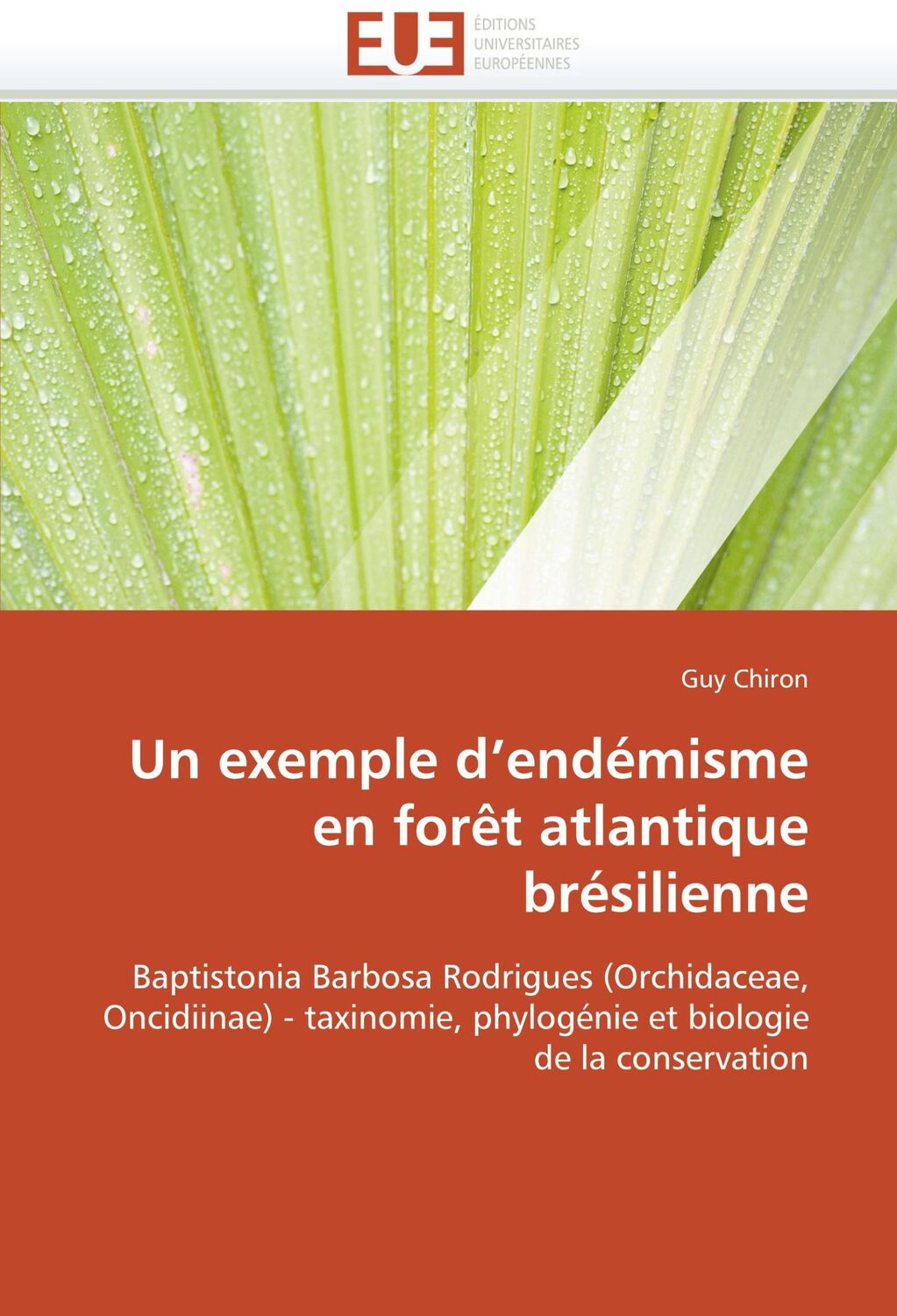 Cover: 9786131561283 | Un exemple d''endémisme en forêt atlantique brésilienne | Guy Chiron