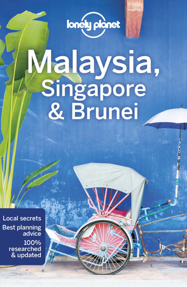 Cover: 9781788684415 | Lonely Planet Malaysia, Singapore &amp; Brunei | Simon Richmond (u. a.)