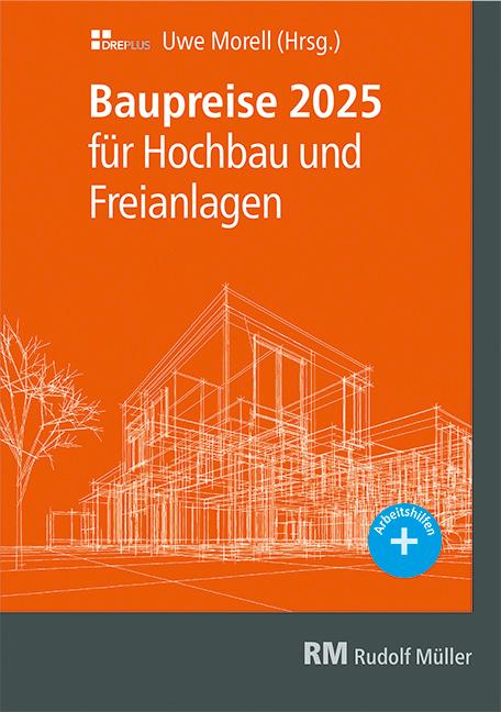 Cover: 9783481048174 | Baupreise für Hochbau und Freianlagen 2025 | Uwe Morell | Taschenbuch