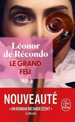 Cover: 9782253907633 | Le Grand Feu | Roman | Léonor de Récondo | Taschenbuch | Französisch