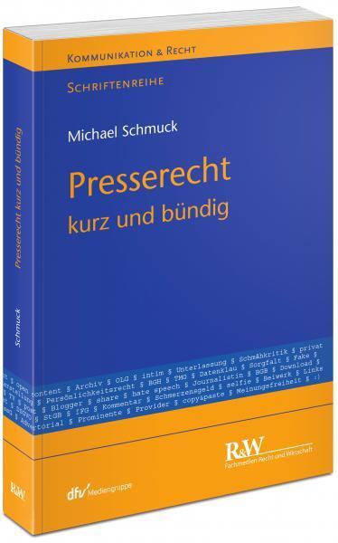 Cover: 9783800517015 | Presserecht | kurz und bündig | Michael Schmuck | Taschenbuch | 414 S.