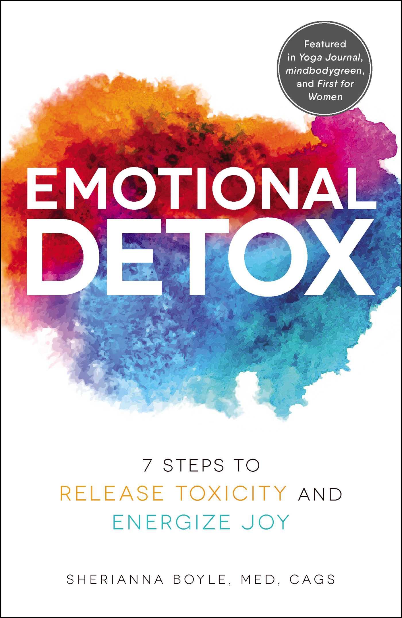 Cover: 9781507210000 | Emotional Detox | 7 Steps to Release Toxicity and Energize Joy | Boyle