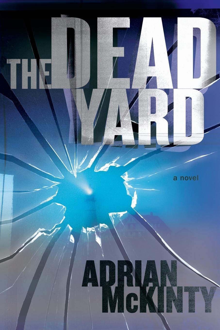 Cover: 9781451613247 | DEAD YARD | Mckinty | Taschenbuch | Paperback | Englisch | 2016