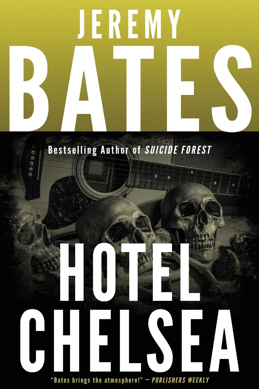 Cover: 9781988091624 | Hotel Chelsea | Jeremy Bates | Taschenbuch | Englisch | 2020