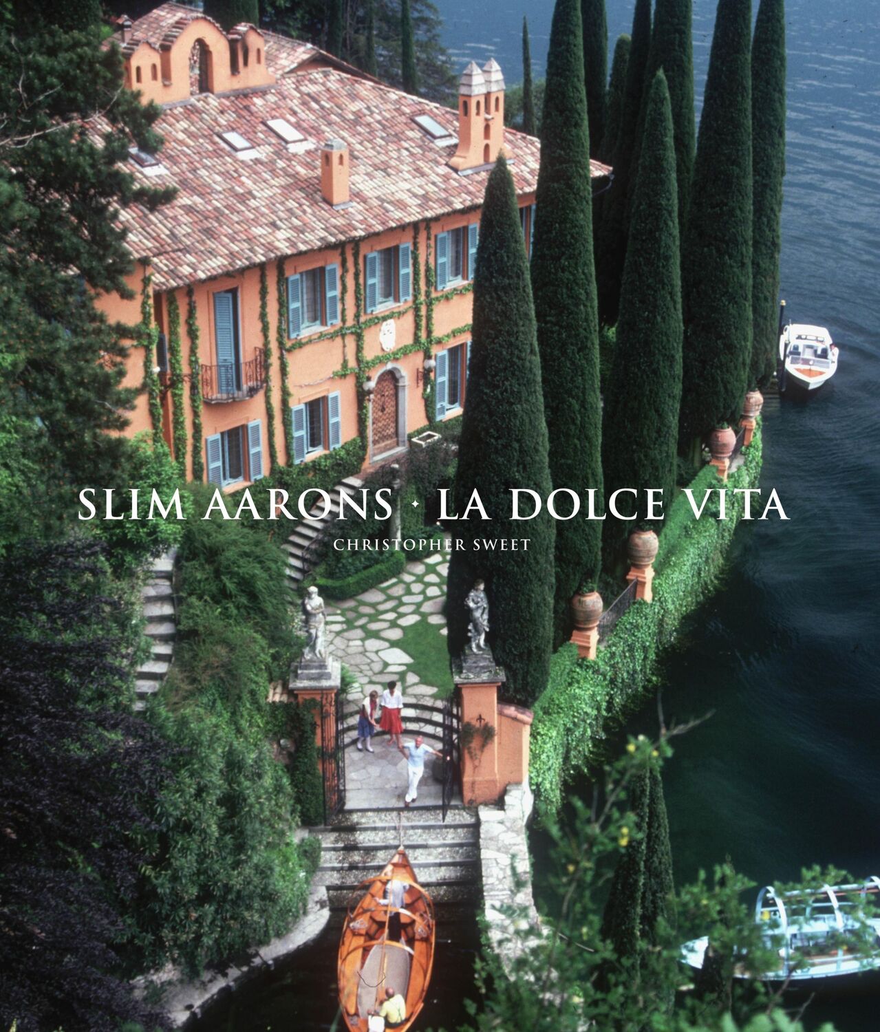 Cover: 9781419700606 | Slim Aarons: La Dolce Vita | Christopher Sweet | Buch | Englisch