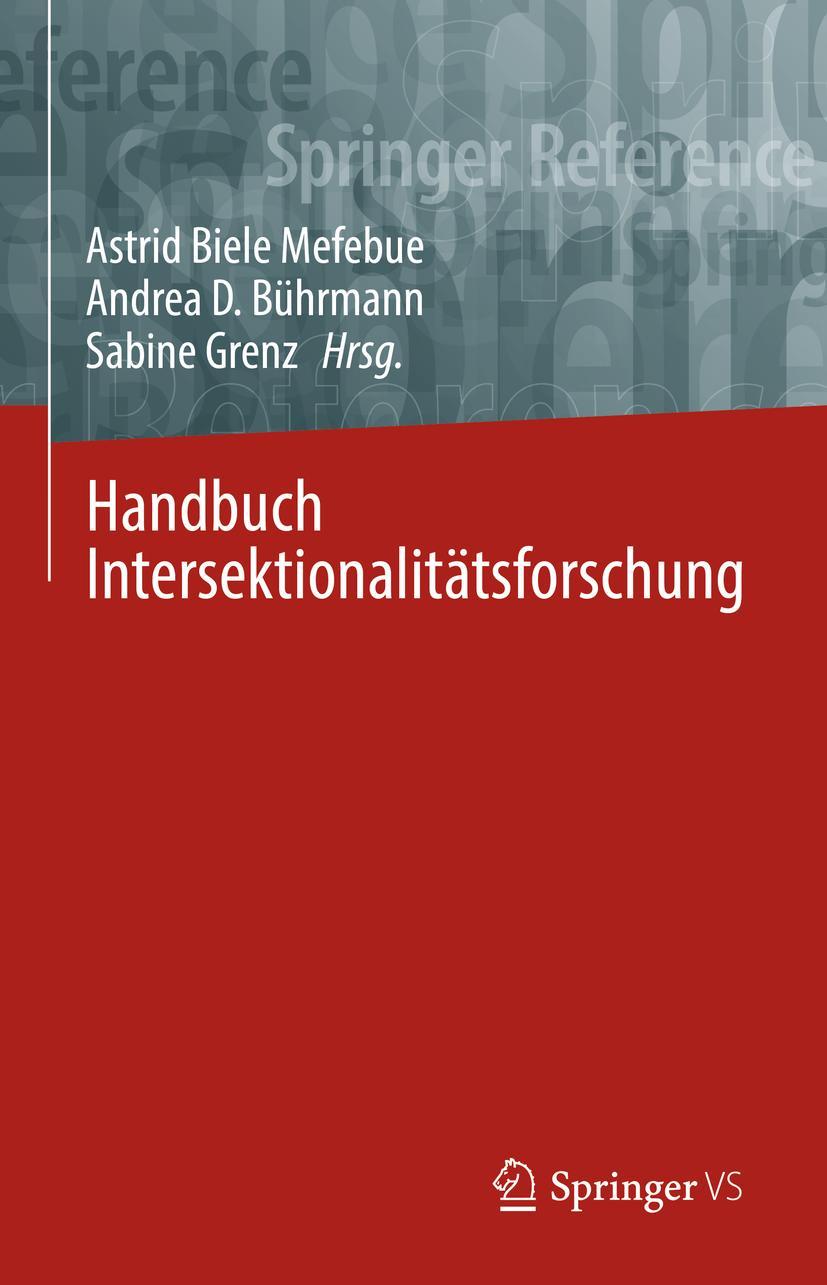 Cover: 9783658262914 | Handbuch Intersektionalitätsforschung | Astrid Biele Mefebue (u. a.)