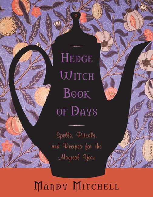 Cover: 9781578635566 | Hedgewitch Book of Days | Mandy Mitchell | Taschenbuch | Englisch