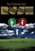 Cover: 9783931624392 | "Die Chemie von Rush" | Jon Collins | Taschenbuch | 352 S. | Deutsch