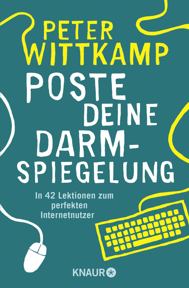 Cover: 9783426787779 | Poste deine Darmspiegelung | Peter Wittkamp | Taschenbuch | 176 S.