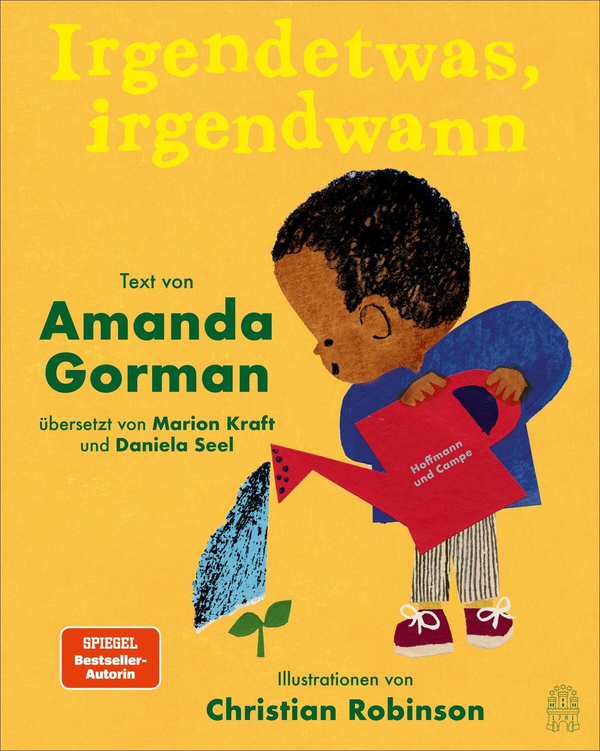 Cover: 9783455016970 | Irgendetwas, irgendwann | Amanda Gorman | Buch | 40 S. | Deutsch