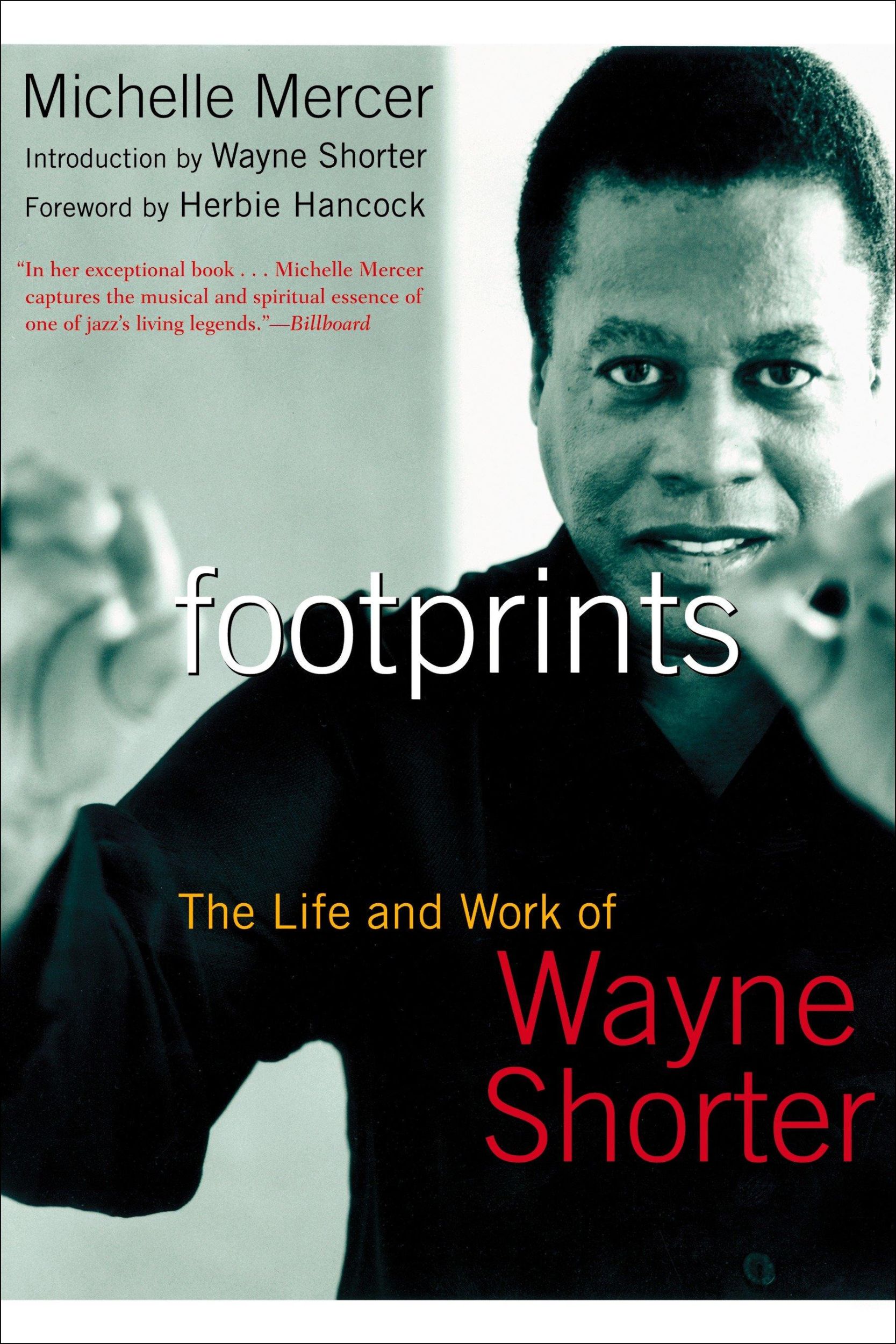 Cover: 9781585424689 | Footprints | The Life and Work of Wayne Shorter | Michelle Mercer